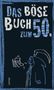 Linus Höke: Das böse Buch zum 50., Buch, Buch