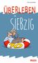 Peter Butschkow: Überleben ab 70, Buch