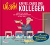 Uli Stein: Uli Stein: Freizeit & Beruf: Kaffee, Chaos und Kollegen, Buch