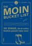 Jan Zerbst: Die MOIN Bucket List, Buch