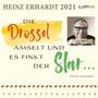 Heinz Erhardt: Die Drossel amselt und es finkt der Star ... Heinz Erhardt Postkartenkalender 2021, Diverse