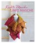 Bernd Kestler: Rechte Masche, linke Masche. Japanische Tücher und Schals stricken., Buch