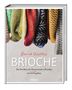 Bernd Kestler: Bernd Kestlers' Brioche, Buch