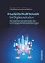#GesellschaftBilden im Digitalzeitalter, Buch