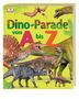 Dustin Growick: Dino-Parade von A bis Z, Buch