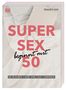 Tracey Cox: Super Sex beginnt mit 50, Buch