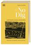 Charles Dowding: No Dig - Gärtnern ohne Umgraben, Buch
