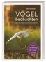 Chris Packham: Vögel beobachten und ihre Lebensräume kennenlernen, Buch