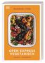 Text: "RUKMINI IYER", "OFEN EXPRESS VEGETARISCH", "1 Blech - 75 Rezepte". Bild zeigt eine Ofenform mit buntem Gemüse., Buch