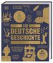 "Die deutsche Geschichte" in großen Goldbuchstaben, umgeben von historischen Illustrationen., Buch