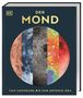 "DER MOND", "VOM URSPRUNG BIS ZUR ARTEMIS-ÄRA". Buchcover zeigt verschiedene Mondoberflächen in farbigen Segmenten., Buch