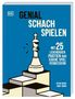 Kévin Bordi: Genial Schach spielen, Buch