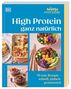 High Protein ganz natürlich, 70 easy Rezepte – schnell, einfach, proteinreich, Fotos von Speisen und ein gesundheitsbezogenes Logo., Buch