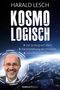Harald Lesch: Kosmologisch, Buch, Buch