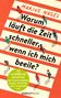 Marius Nagel: Warum läuft die Zeit schneller, wenn ich mich beeile?, Buch