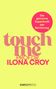 Ilona Croy: Touch me, Buch