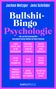 Jochen Metzger: Bullshit-Bingo Psychologie, Buch
