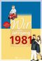 Christine Dohler: Wir vom Jahrgang 1981 - Kindheit und Jugend, Buch