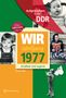 Stefan Elbe: Aufgewachsen in der DDR - Wir vom Jahrgang 1977-Kindheit und Jugend, Buch