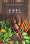 Ingrid Retterath: Eifel - Hofläden & Manufakturen, Buch