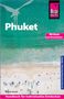 Rainer Krack: Reise Know-How Reiseführer Phuket mit Karte zum Herausnehmen, Buch