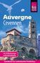 Bettina Forst: Reise Know-How Reiseführer Auvergne, Cevennen mit 29 Wanderungen und 6 Fahrradtouren, Buch