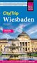 Günter Schenk: Reise Know-How CityTrip Wiesbaden, Buch