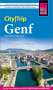 Peter Kränzle: Reise Know-How CityTrip Genf, Buch