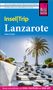 Dieter Schulze: Reise Know-How InselTrip Lanzarote, Buch