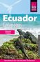 Wolfgang Falkenberg: Reise Know-How Reiseführer Ecuador mit Galápagos (mit großem Faltplan), Buch