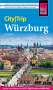 Jens Sobisch: Reise Know-How CityTrip Würzburg, Buch
