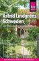 Wolfram Schwieder: Reise Know-How Astrid Lindgrens Schweden, Buch