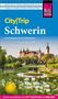 Anne Kirchmann: Reise Know-How CityTrip Schwerin, Buch