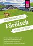 Oben „KAUDERWELSCH Färöisch Wort für Wort“. Unten meerbewachsene Hügel mit Pferden, Häusern und Wasser im Hintergrund., Buch
