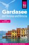 Thilo Scheu: Reise Know-How Reiseführer Gardasee mit Verona und Brescia, Buch