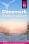 Thilo Scheu: Reise Know-How Reiseführer Dänemark - Ostseeküste und Fünen, Buch