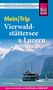 Sven Eisermann: Reise Know-How MeinTrip Vierwaldstättersee & Luzern, Buch