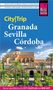 "City|Trip Granada Sevilla Córdoba", darunter historische Gebäude und Palmen. Reise Know-How Logo oben rechts., Buch