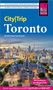 Reiseführer "City|Trip Toronto" mit Margit Brinke und Peter Kränzle. Skyline von Toronto im Hintergrund. Fügt Ausflugstipps ein., Buch