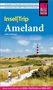 „Insel|Trip Ameland“, Ulrike Grafberger, mit Landschaft, Radfahrenden und einem Leuchtturm. Logo von Reise-Know-How., Buch