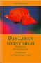 Uwe Böschemeyer: Das Leben meint mich, Buch