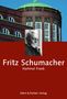 Hartmut Frank: Fritz Schumacher, Buch, Buch