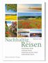 Stefanie Sohr: Nachhaltig Reisen, Buch, Buch