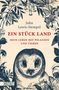 John Lewis-Stempel: Ein Stück Land, Buch