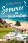 Phillipa Ashley: Sommer in Porthmellow, Buch