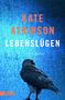 Kate Atkinson: Lebenslügen, Buch, Buch