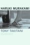 Haruki Murakami: Tony Takitani, Buch, Buch