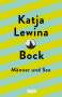 Katja Lewina: Bock, Buch