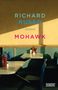 Richard Russo: Mohawk, Buch