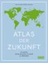 Ian Goldin: Atlas der Zukunft, Buch